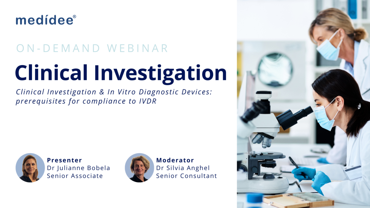 On-demand Webinar on Clinical Investigation & In Vitro Diagnostic Devices